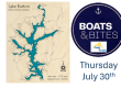Event flyer showing a Lake Burton map (Rabun County, Georgia) on the left and a blue circular 'Boats & Bites' Rotary logo on the right, with the date 'Thursday July 30' in blue.
